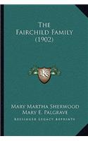 The Fairchild Family (1902)