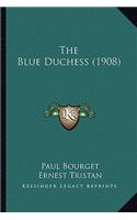 The Blue Duchess (1908)