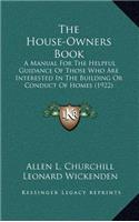 The House-Owners Book