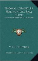 Thomas Chandler Haliburton, Sam Slick