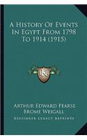 History Of Events In Egypt From 1798 To 1914 (1915)