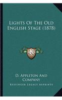 Lights of the Old English Stage (1878)