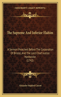 The Supreme And Inferior Elahim