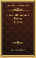 Those Midsummer Fairies (1895)