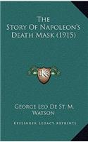 Story Of Napoleon's Death Mask (1915)