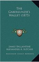 The Gaberlunzie's Wallet (1875)