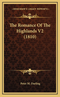 The Romance Of The Highlands V2 (1810)