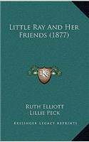 Little Ray And Her Friends (1877)