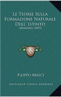 Teorie Sulla Formazione Naturale Dell' Istinto