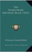 Shakespeare Birthday Book (1876): (English)