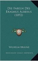Die Fabeln Des Erasmus Alberus (1892)