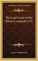 Last Cruise of the Oliver Cromwell 1779