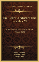 History Of Salisbury, New Hampshire V2
