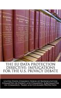 The Eu Data Protection Directive