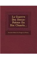 La Guerre Des Dieux