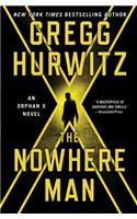 The Nowhere Man: An Orphan X Novel