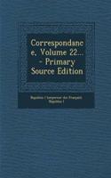 Correspondance, Volume 22... - Primary Source Edition