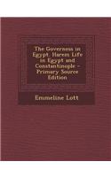 The Governess in Egypt. Harem Life in Egypt and Constantinople: (English)
