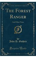 The Forest Ranger