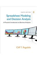 Spreadsheet Modeling & Decision Analysis: A Practical Introduction to Business Analytics, Loose-Leaf Version
