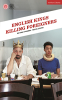 English Kings Killing Foreigners