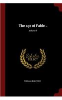 The Age of Fable ..; Volume 1