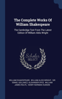 The Complete Works Of William Shakespeare