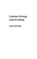 Collected Writings (unedited)