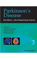 Parkinson's Disease: Non-Motor and Non-Dopaminergic Features