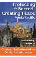 Protecting the Sacred, Creating Peace in Asia-Pacific