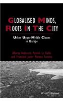 Globalised Minds, Roots in the City