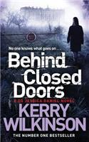 Behind Closed Doors