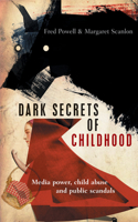 Dark Secrets of Childhood