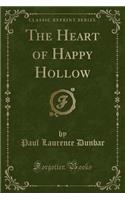 The Heart of Happy Hollow (Classic Reprint)