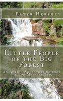 Little People of the Big Forest