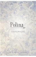 Polina - A Novel in Three Parts