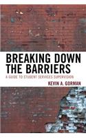 Breaking Down the Barriers
