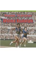 Olympic Champion: Wilma Rudolph