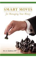 Smart Moves for Managing Your Money