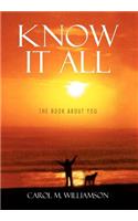 Know It All: The Book about You