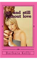 36 and still without love: { A Lover's Betrayal