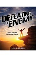 Defeating the Enemy