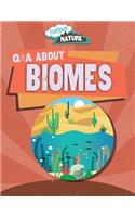 Q & A about Biomes