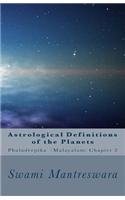 Astrological Definitions of the Planets: Phaladeepika (Malayalam) Chapter 2