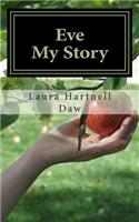Eve: My Story