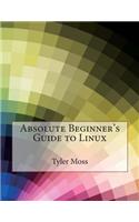 Absolute Beginner's Guide to Linux