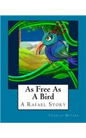 As Free As A Bird