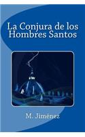 Conjura de los Hombres Santos