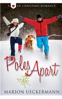 Poles Apart