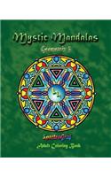 Mystic Mandalas - Geometrix 3: (3 Mystic Mandalas)